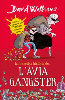 la increible historia de l avia ganster-9788490431047