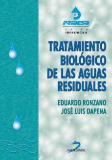 tratamiento biologico de las aguas residuales (ebook)-eduardo ronzano-jose luis dapena-9788490520147