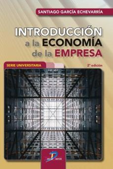 introduccion a la economia de la empresa (2ª ed.)-9788490522547