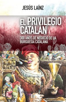 el privilegio catalan (ebook)-9788490558447