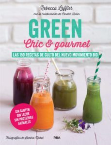 green chic &amp; gourmet (ebook)-rebecca leffler-9788490566947