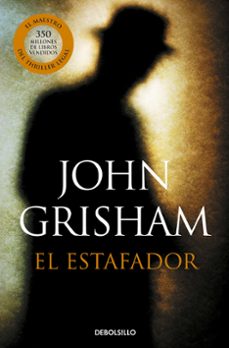 el estafador-john grisham-9788490623947