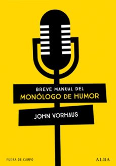 breve manual del monologo de humor-9788490659847