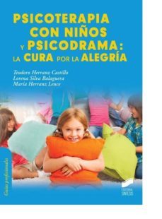 psicoterapia con niños y psicodrama (ebook)-teodoro herranz castillo-lorena silva balaguera-maria herranz lence-9788490776247