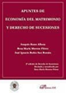 apuntes de economia del matrimonio y derecho de sucesiones-joaquin rams albesa-9788490859247