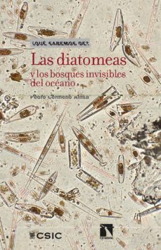 las diatomeas y los bosques invisibles del oceano (ebook)-pedro cermeño ainsa-9788490979747