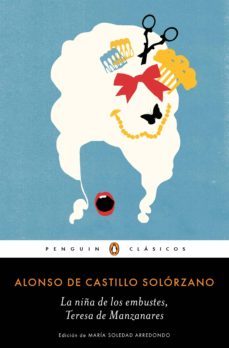 la niña de los embustes, teresa de manzanares (los mejores clásicos) (ebook)-alonso de castillo solorzano-9788491052647