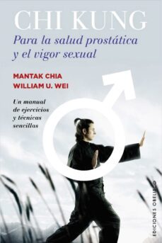 chi kung para la salud prostática y el vigor sexual (ebook)-mantak chia-william u. wei-9788491111047