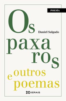 os paxaros e outros poemas-daniel salgado-9788491217947