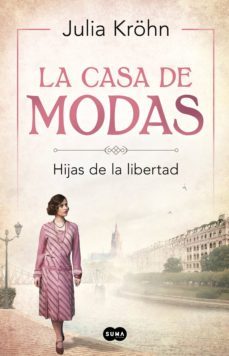 la casa de modas (ebook)-julia krohn-9788491293347