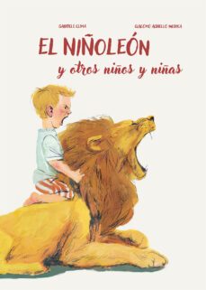 el niñoleon y otros niños y niñas-gabriele clima-9788491454847