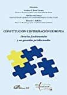 constitucion e integracion europea (azul): derechos fundamentales y sus garantias jurisdiccionales-antonio perez miras-german m. teruel lozano-9788491481447