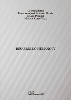 desarrollo humano iv-francisco jose sanchez marin-9788491483847