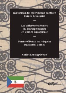 las formas del matrimonio bantu en guinea ecuatorial. (ebook)-9788491486947