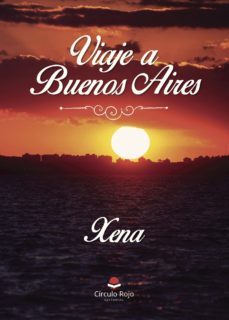 viaje a buenos aires-mª isabel nuñez zafra-9788491601647