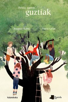 heldu garen guztiak-antonio rubio-maria giron-9788491722847