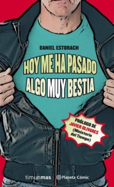 hoy me ha pasado algo muy bestia (novela) nº 01/03-9788491737247