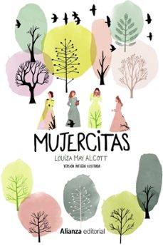mujercitas (version integra ilustrada)-louisa may alcott-9788491815747