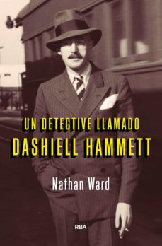 un detective llamado dashiell hammett-9788491872047