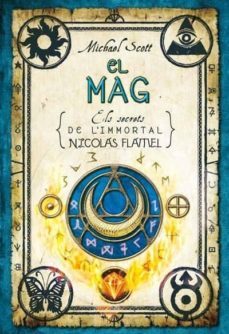 el mag: els secrets de l inmortal nicolas flamel (l alquimista ii )-9788492429547