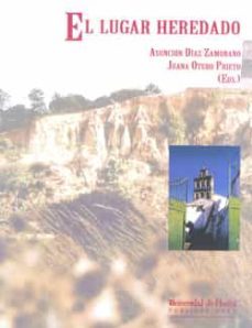 el lugar heredado-asuncion diaz zamorano-9788492679447