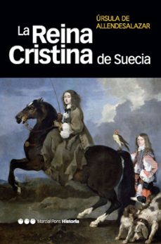 la reina cristina de suecia-ursula de allende salazar-9788492820047