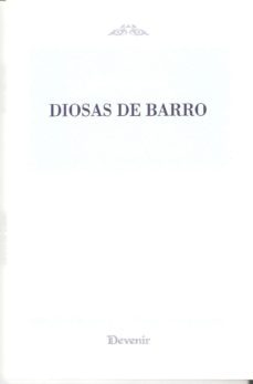 diosas de barro-begoña regueiro-9788492877447