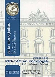 utilidad de la pet-tac en oncologia-jose luis carreras delgado-9788492977147