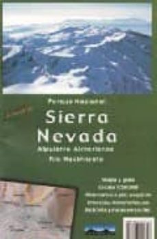 sierra nevada (almeria): itinerarios a pie, en bicicleta, esqui d e travesia y e coche-9788493121747