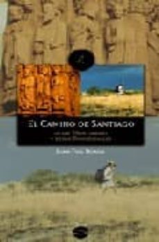 el camino de santiago: desde motserrat y desde roncesvalles-9788493485047