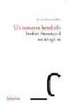 un contexto heredado: friedrich nietzsche y el arte del siglo xx-javier fuentes feo-9788493536947