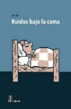 ruidos bajo la cama-paul mathis-9788493737047