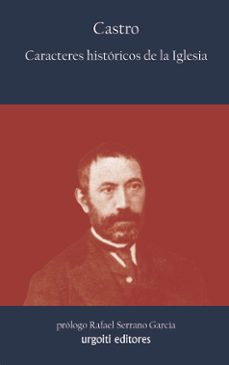 caracteres historicos de la iglesia-fernando de castro-9788493746247