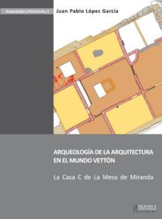 arqueologia de la arquitectura en el mundo vetton.-9788493849047