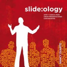 slide:ology: arte y ciencia para crear presentaciones convincente s-9788493914547