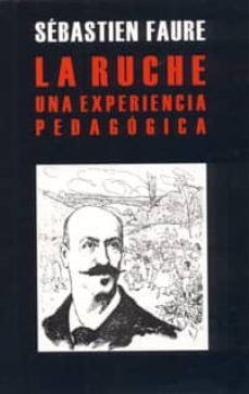 la ruche, una experiencia pedagogica-sebastien faure-9788494039447