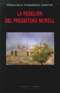 la rebelion del presbitero morell-9788494118647