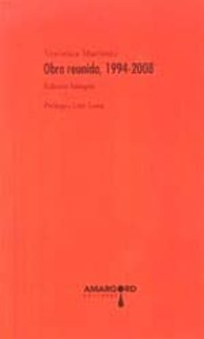 obra reunida, 1994-2008 (ed. bilingue castellano-gallego)-veronica martinez-9788494195747