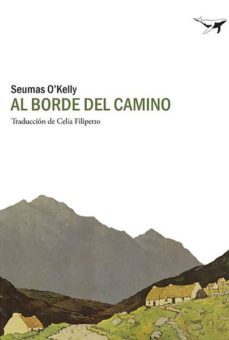 al borde del camino: relatos de connacht-9788494236747