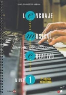 lenguaje musical creativo nivel 1 (2ª ed.)-rafael fernandez de larrinoa-9788494246647
