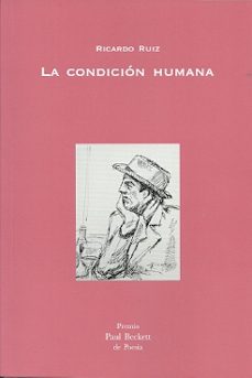 la condición humana-ricardo ruiz-9788494722547