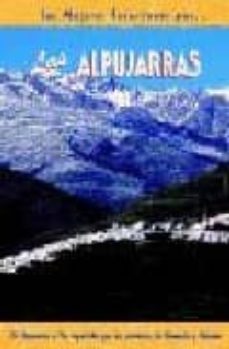 las alpujarras: las mejores excursiones-carlos fernandez calvo-9788495368447