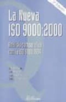 la nueva iso 9000:2000: analisis comparativo con la iso 9000:1994-jose luis et al. freire santos-9788495428547