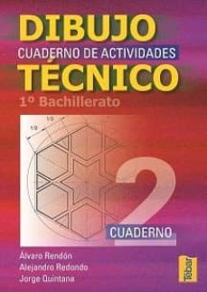dibujo tecnico: cuaderno de actividades 2 (1º bachiller)-9788495447647