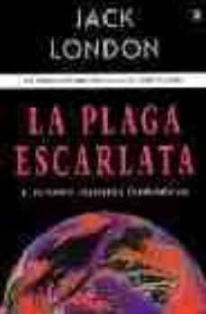 la plaga escarlata y catorce cuentos fantasticos-9788495536747