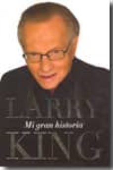 larry king mi gran historia de amor-larry king-9788495643247