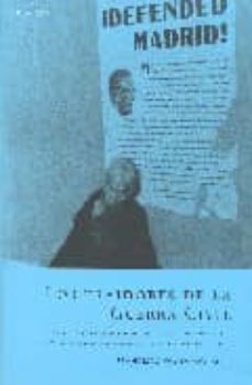 los traidores de la guerra civil: el papel de los funcionarios de l estado, los oligarcas ylas potencias extranjeras durante la contienda nacional-9788496326347