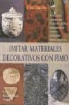 imitar materiales decorativos con fimo-irene semanchuk dean-9788496365247