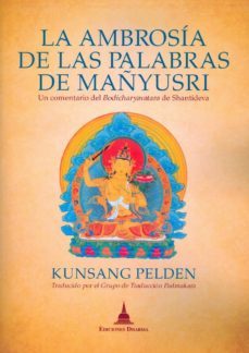 la ambrosia de las palabras de mañyusri-kungsang pelden-9788496478947