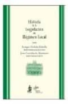 historia de la legislacion de regimen local-9788496717947